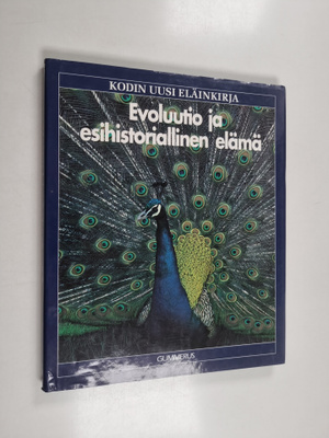 Lionel (toim.) Bender : Kodin uusi eläinkirja : Evoluutio...