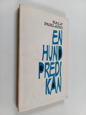 Ralf Parland : En hundpredikan
