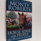 Monty Roberts : Horse sense for people : using the gentle... - pikkukuva 1