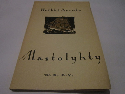 Heikki Asunta  MASTOLYHTY