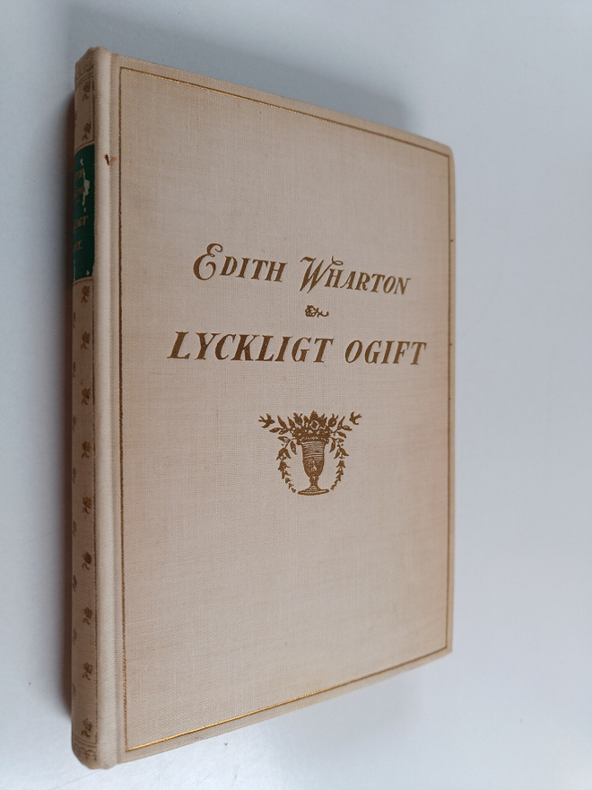 Edith Wharton : Lyckligt ogift - Roman