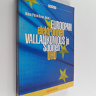 eEurope : Euroopan elektroninen vallankumous ja Suomen uho - pikkukuva 1