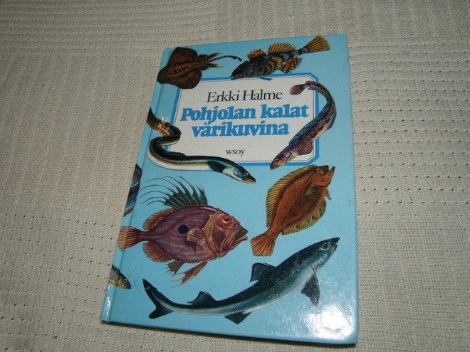 Erkki Halme Pohjolan kalat värikuvina