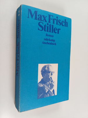 Max Frisch : Stiller : Roman