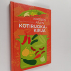 Tuulia Matilainen : Kiireisen arjen kotiruokakirja - pikkukuva 1