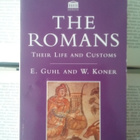 Guhl, Koner - The Romans: Their Life & Customs (softcover) - pikkukuva 1