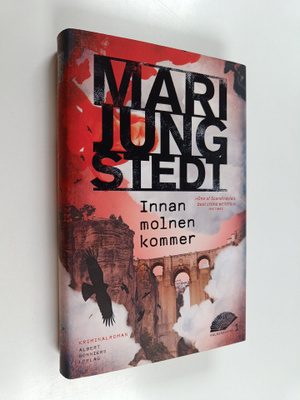 Mari Jungstedt : Innan molnen kommer