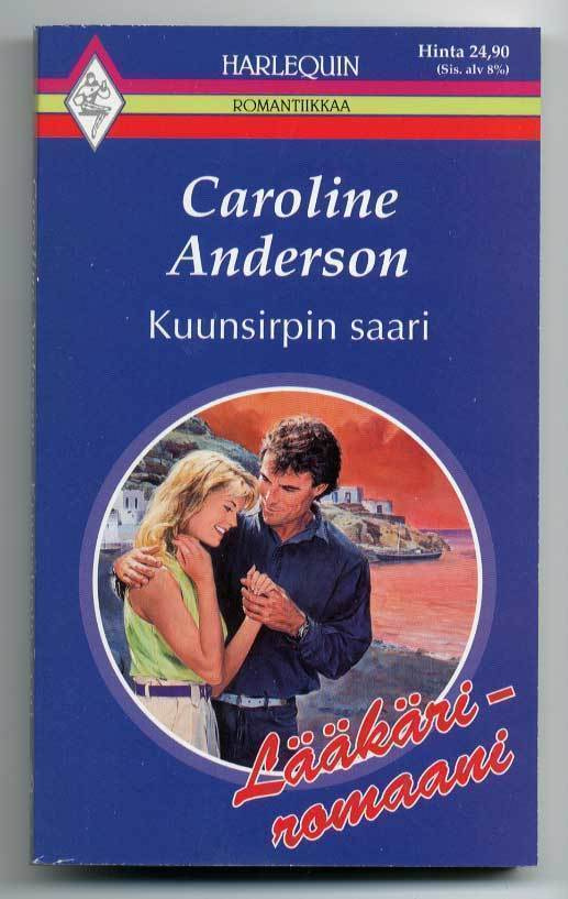 Caroline Anderson: Kuunsirpin saari (Harlequin)
