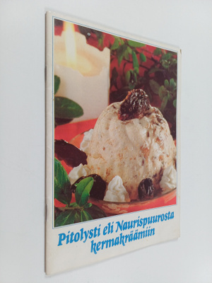 Pitolysti eli naurispuurosta kermakräämiin