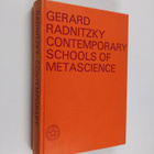 Gerard Radnitzky : Contemporary schools of metascience - pikkukuva 1