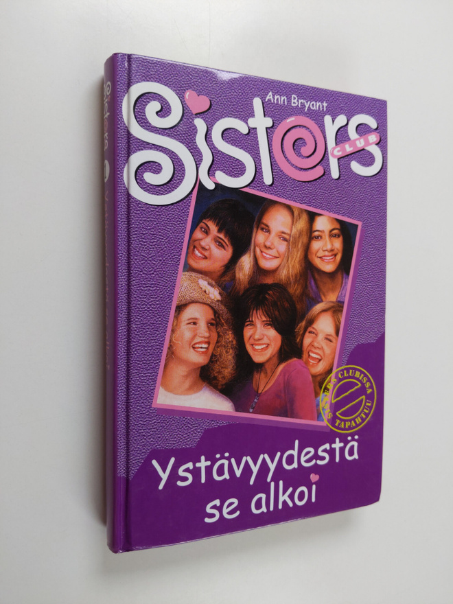 Ann Bryant : Ystävyydestä se alkoi