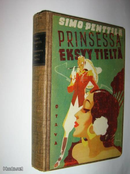 Simo Penttilä : Prinsessa eksyy tieltä - 1.p 1942