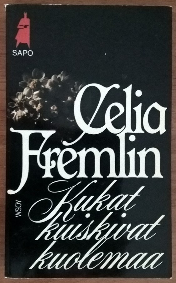 Celia Fremlin: Kukat kuiskivat kuolemaa