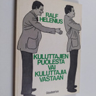 Ralf Helenius : Kuluttajien puolesta vai kuluttajia vasta... - pikkukuva 1