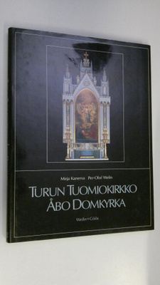Mirja Kanerva : Turun tuomiokirkko = Åbo domkyrka