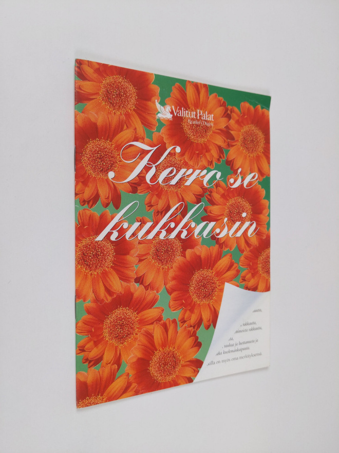 Sinikka Neuvonen : Kerro se kukkasin