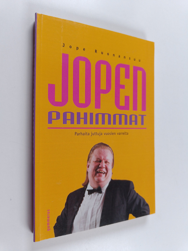 Jope Ruonansuu : Jopen pahimmat : parhaita juttuja vuosie...
