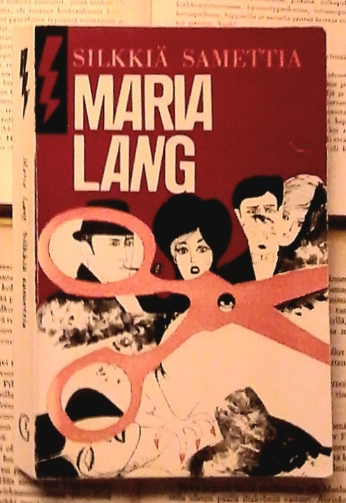 Maria Lang - Silkkiä samettia (nid.)