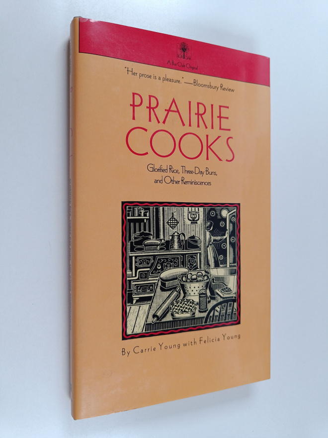 Carrie Young : Prairie Cooks : Glorified Rice, Three-Day ...
