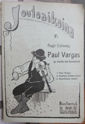 Hugh Conway: Paul Vargas ja muita kertomuksia, Kansa 1907.