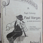 Hugh Conway: Paul Vargas ja muita kertomuksia, Kansa 1907. - pikkukuva 1