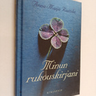 Anna-Maija Raittila : Minun rukouskirjani - pikkukuva 1