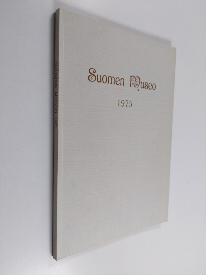 Ella (toim.) Kivikoski : Suomen museo 1975