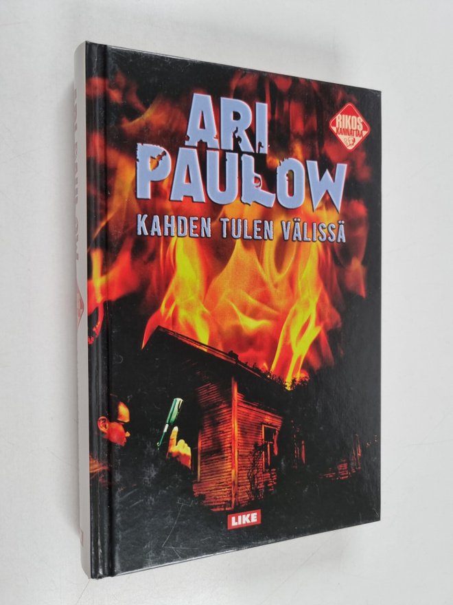Ari Paulow : Kahden tulen välissä