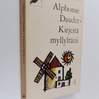 Alphonse Daudet : Kirjeitä myllyltäni - pikkukuva 1