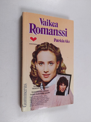 Patricia Aks : Vaikea romanssi