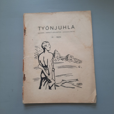 Työn juhla kirjanen IX-1920 Suomen ammattijärjestö