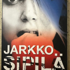 [Kirja] JARKKO SIPILÄ: MITÄÄN SALAAMATTA - pikkukuva 1