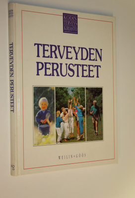 Charles B. (toim.) Clayman : Kodin terveyskirjasto Tervey...