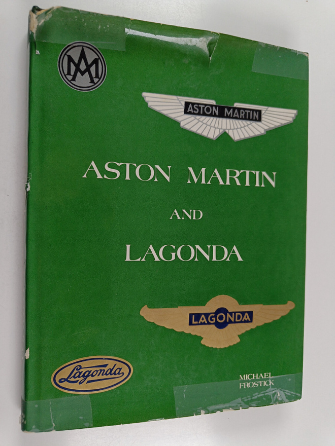 Michael Frostick : Aston Martin and Lagonda