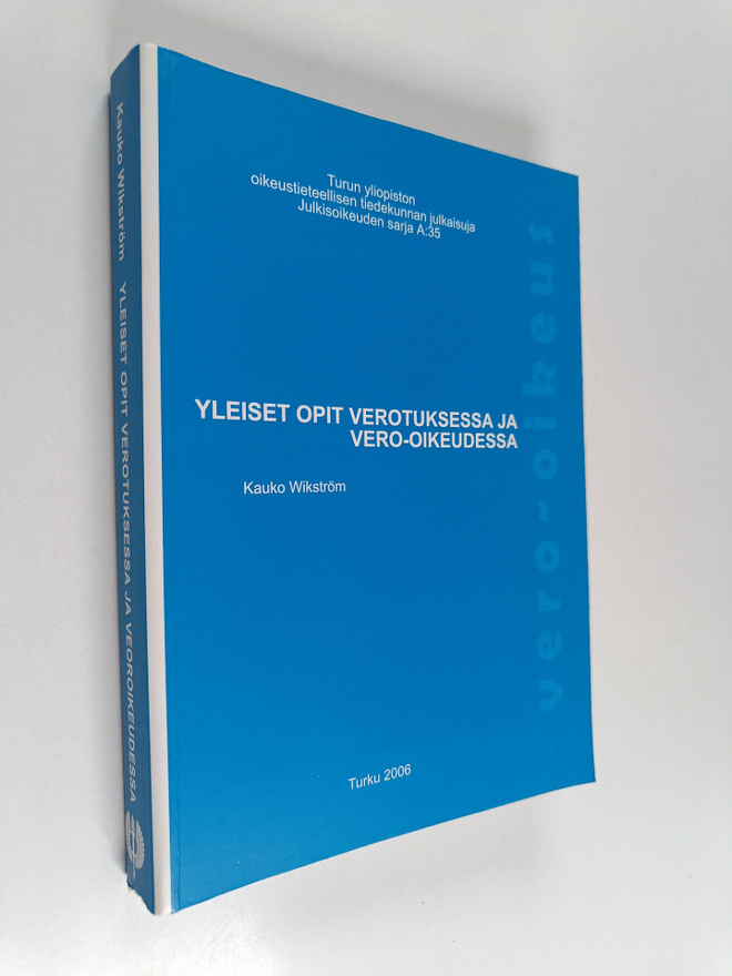 Kauko Wikström : Yleiset opit verotuksessa ja vero-oikeud...