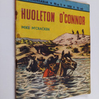 Mike M'Cracken : Lännensarja 1/1958 : Huoleton O'Connor - pikkukuva 1