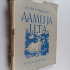 Lauri Pohjanpää : Aamu ja ilta ja muita runoja - pikkukuva 1