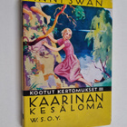 Anni Swan : Kaarinan kesäloma - pikkukuva 1
