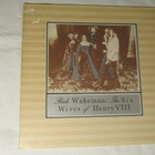 Rick Wakeman:The Six Wives Of Henry VIII LP Reissue 1973 - pikkukuva 1