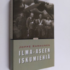 Joppe Karhunen : Ilma-aseen iskumiehiä - pikkukuva 1