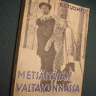 E. E. Tuompo: Metsästäjän valtakunnassa (näköipainos) Sis.pk - pikkukuva 1