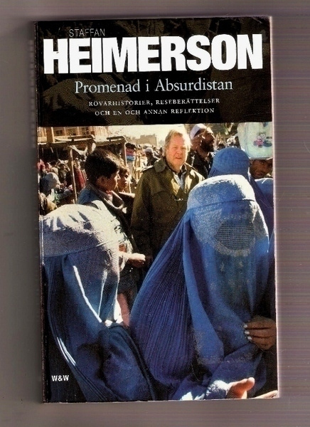 Heimerson: Promenad i Absurdistan (Afghanistan)