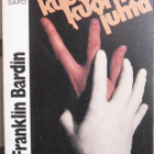 SaPo 241. John Franklin Bardin: Kuoleman kuormajuhta. 238 s. - pikkukuva 1