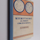 Herman von Willebrand : Kulkutaudit ja niiden ehkäiseminen - pikkukuva 1