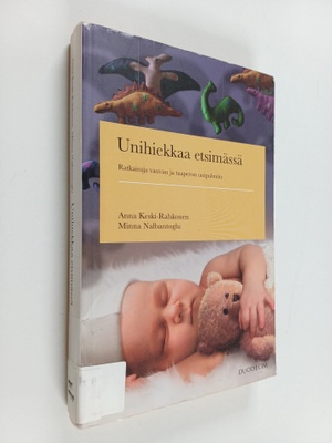 Anna Keski-Rahkonen : Unihiekkaa etsimässä : ratkaisuja v...