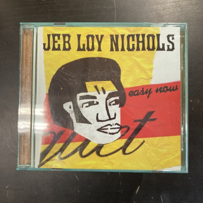 Jeb Loy Nichols - Easy Now CD
