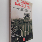 Gerard Cladel : Le cinema dans la cite - pikkukuva 1