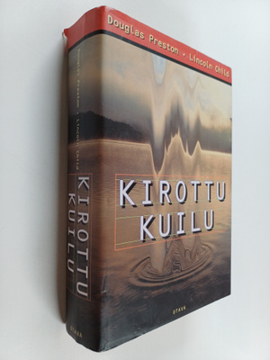 Lincoln Child ym. : Kirottu kuilu