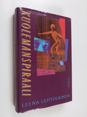 Leena Lehtolainen : Kuolemanspiraali : dekkari (tekijän o...