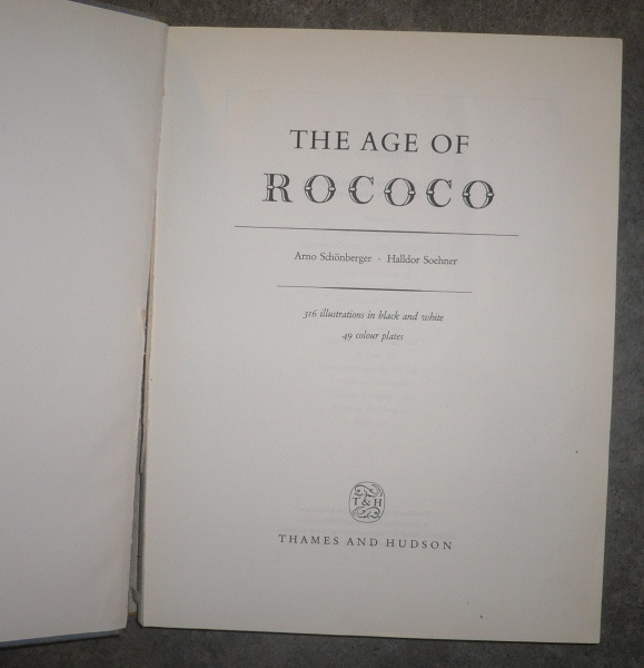 Arno Schönberger : The Age of Rococo  1960 1.p.